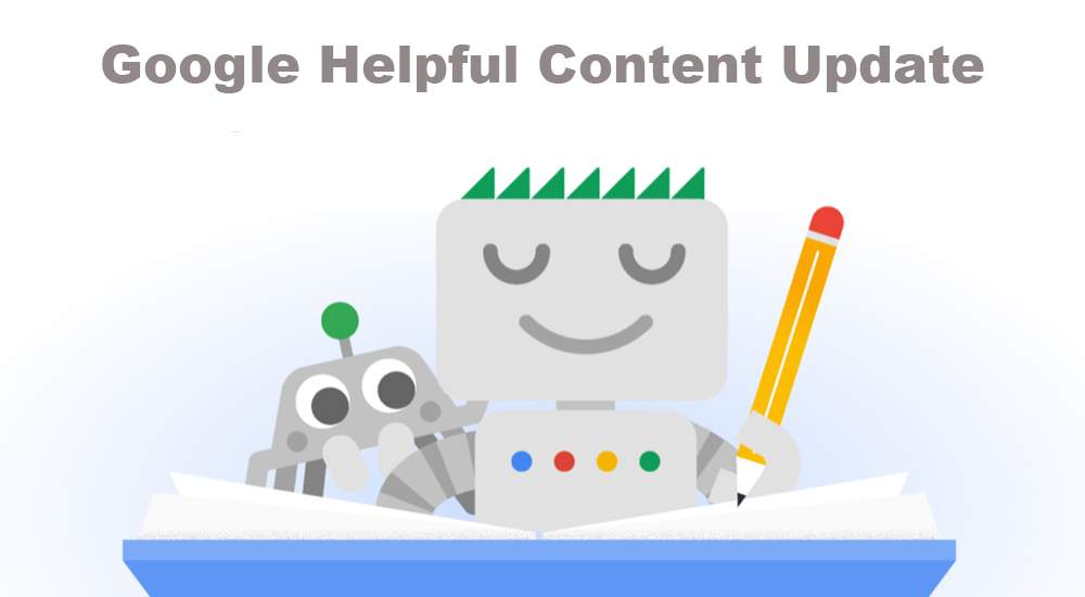 Google Helpful content update 2022