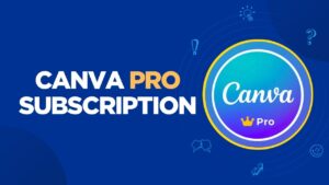 Canva Pro Subscription