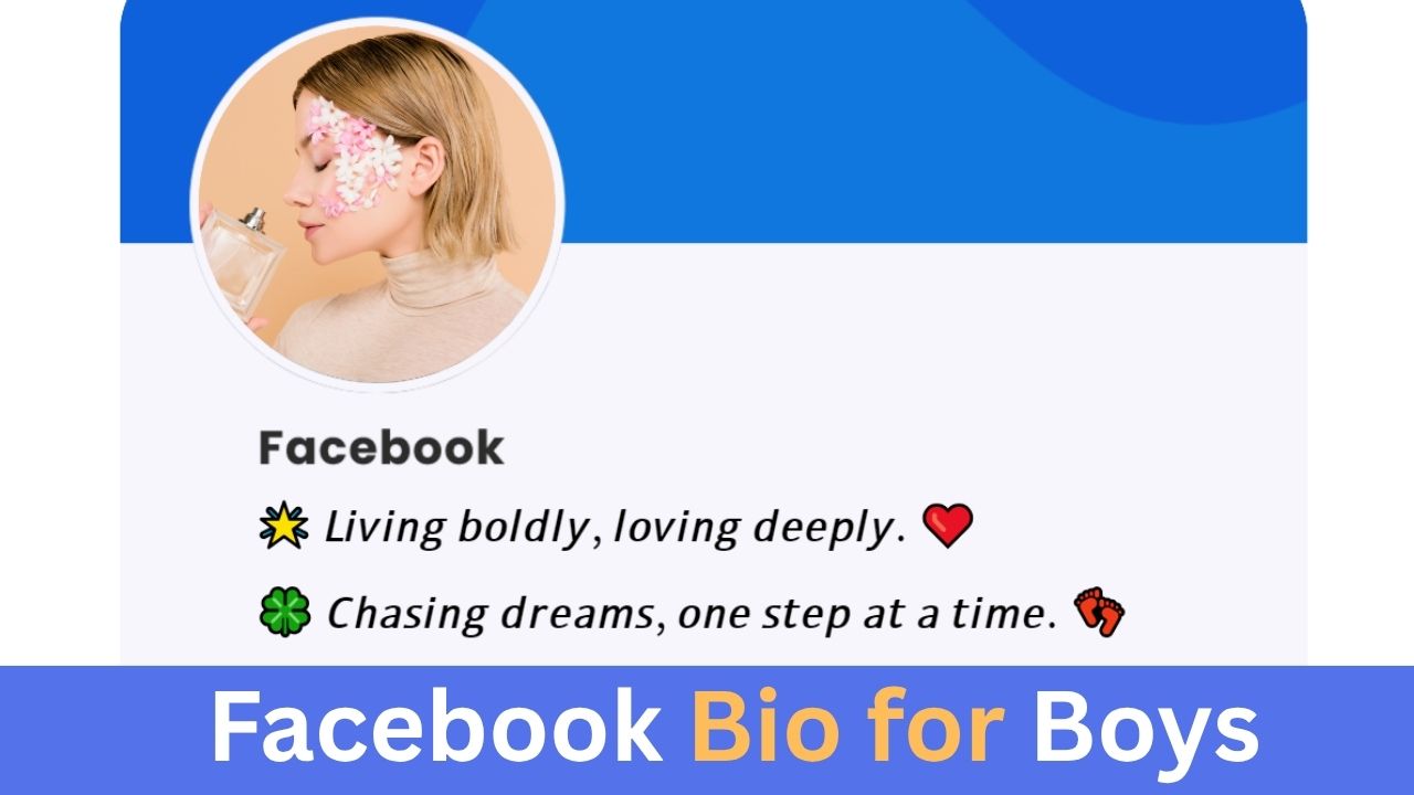 Facebook Bio for Boys