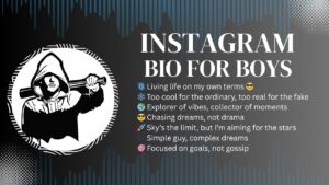 Instagram Bio for Boys