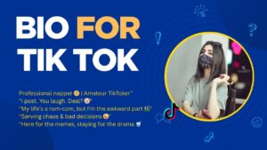 bio for TikTok