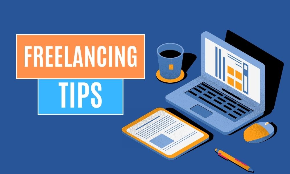 Freelancing Tips