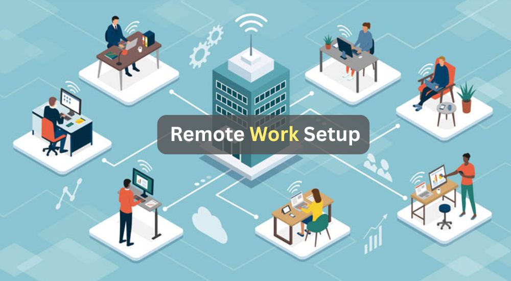 Remote Work Setup