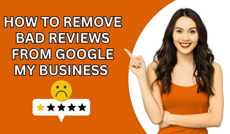 how to remove bad reviews from google my business