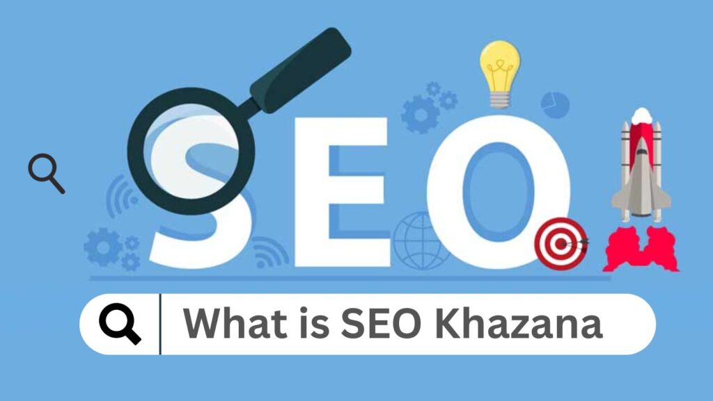 What is SEO Khazana