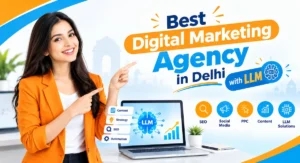 Best Digital Marketing Agency in Delhi